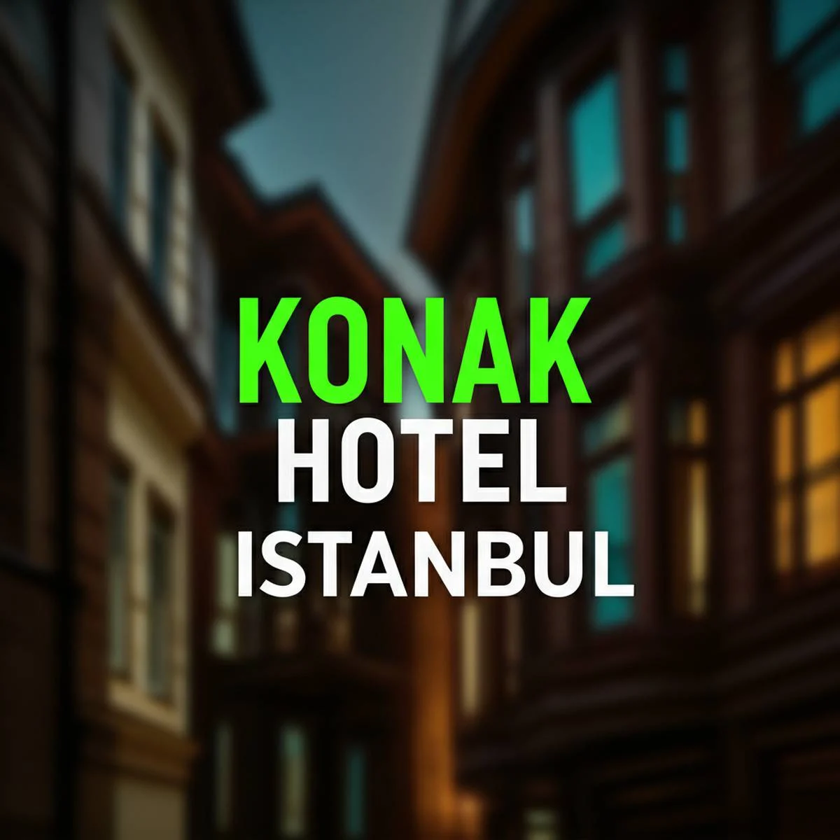 کناک هتل تقسیم استانبول Konak Hotel Istanbul