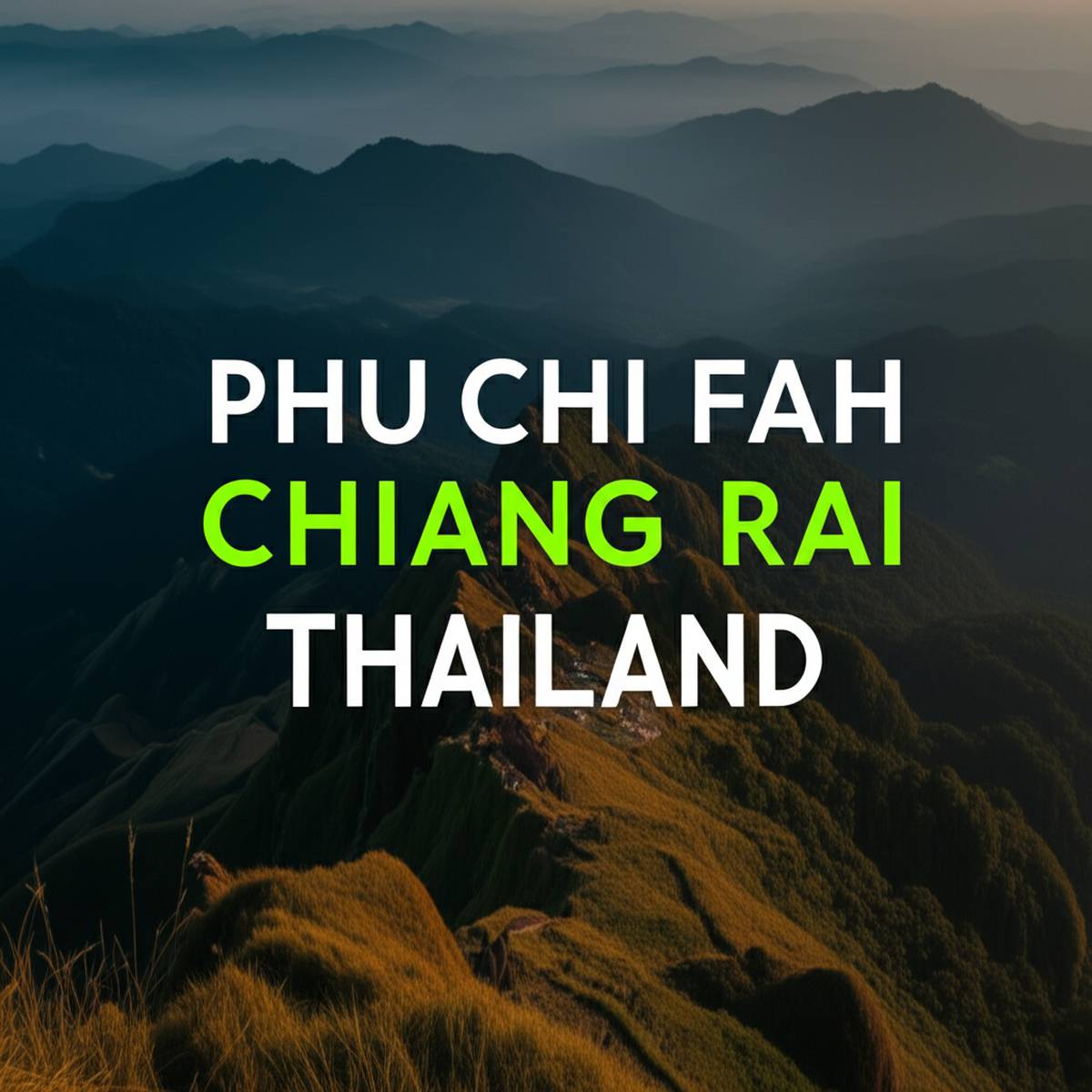 کوه فو چی فاه چیانگ رای تایلند Phu Chi Fah