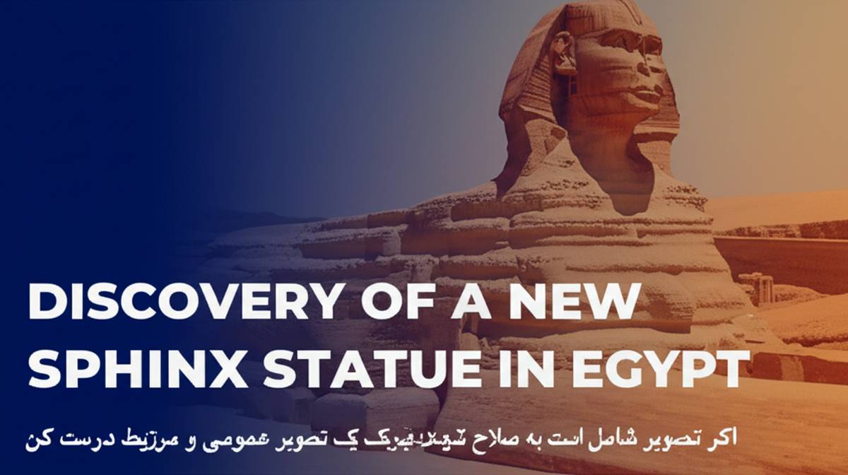 کشف مجسمه ابولهول جدید در مصر